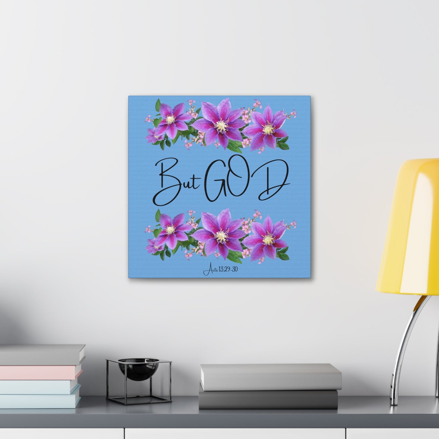 But GOD - Acts 13 29-30 Canvas Gallery Wraps - Light Blue