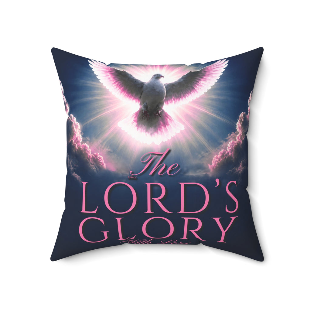 The Lord's Glory with Lori Dove Decorative Pillow