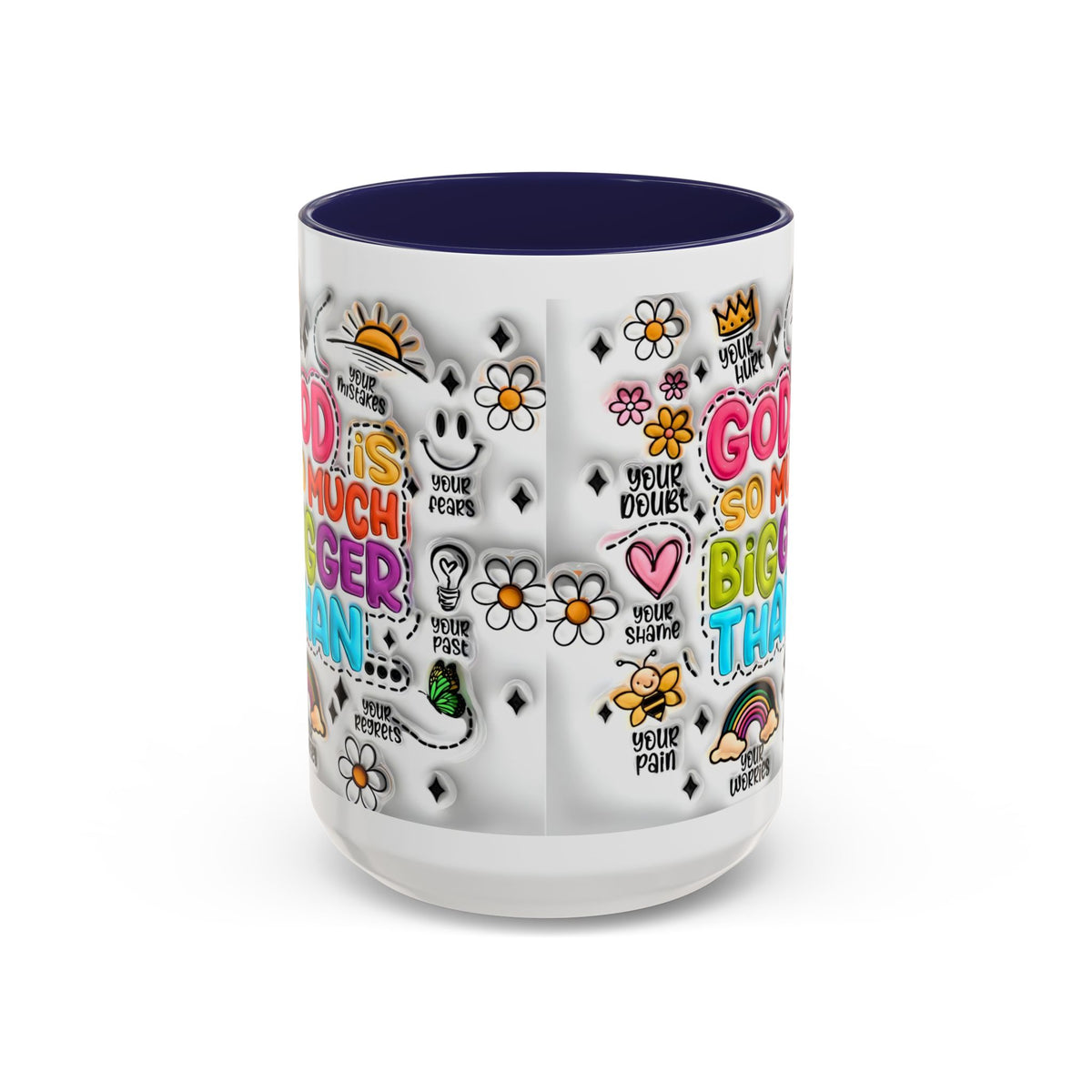 God Is So Much Bigger Than Coffee Mug