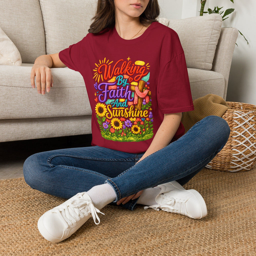 Walking By Faith and Sunshine T-Shirt