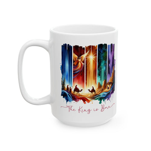 A King is Born  Ceramic Mug, Colorful Coffee Cup, Art Mug for Home Decor, Unique Gift for Jesus Lovers, Perfect for Housewarming