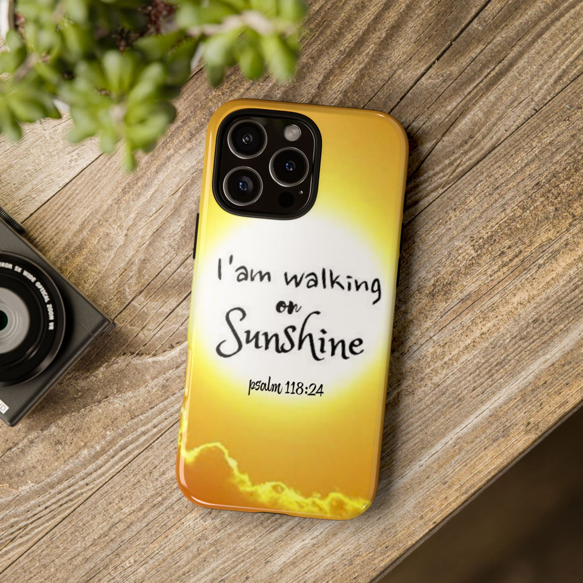 Walking on Sunshine Psalm 118:24 Christian Phone Case — Inspirational Yellow Tough Case