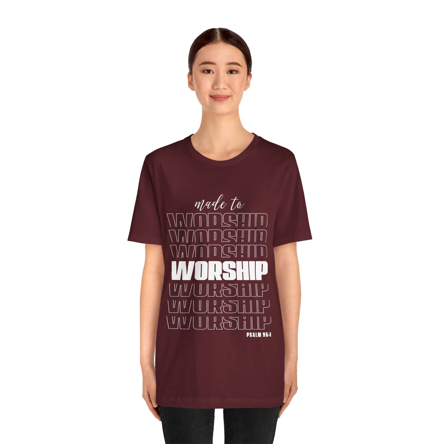 MADE TO WORSHIP - Unisex Jersey Short Sleeve Tee