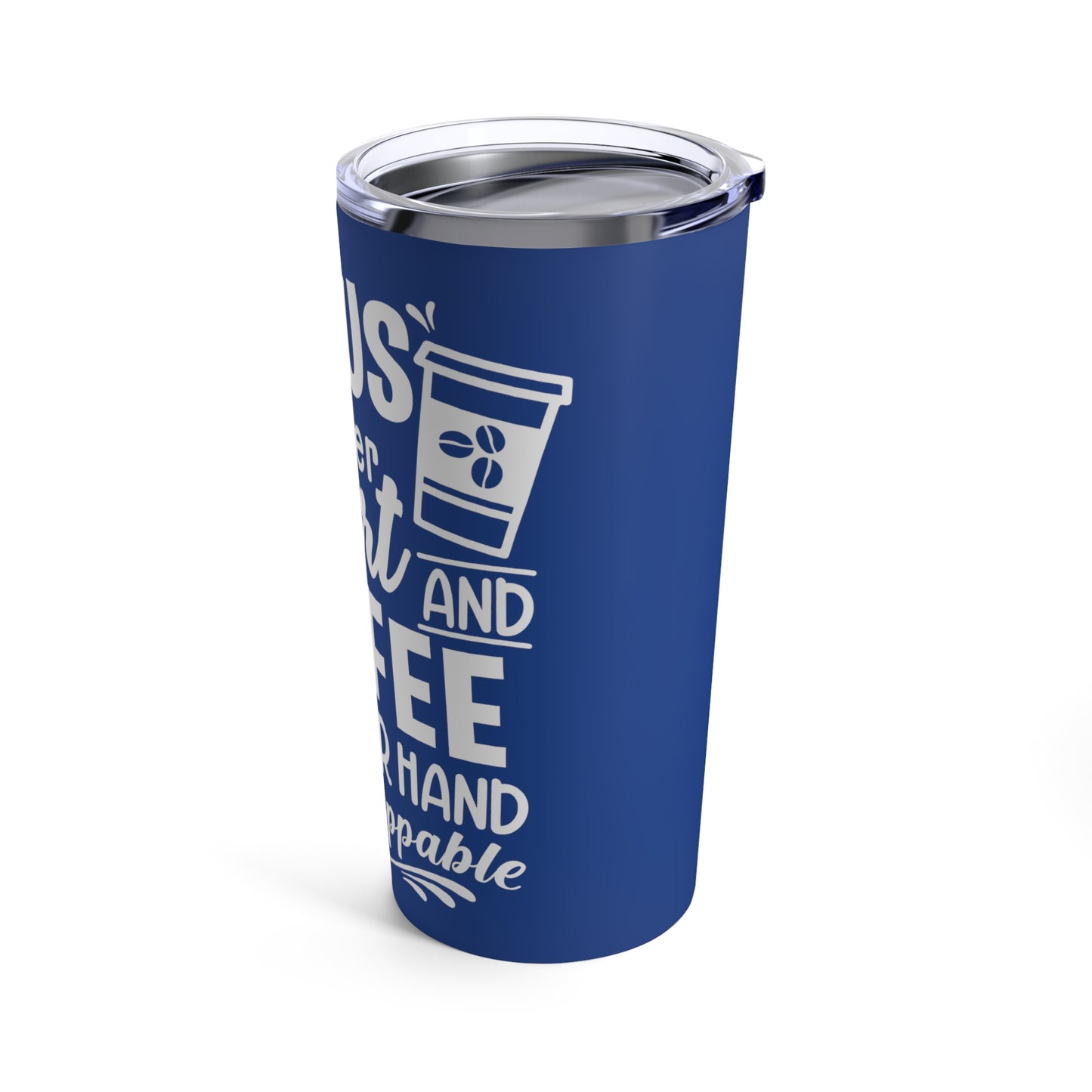 JESUS and Coffee - Blue Tumbler 20oz