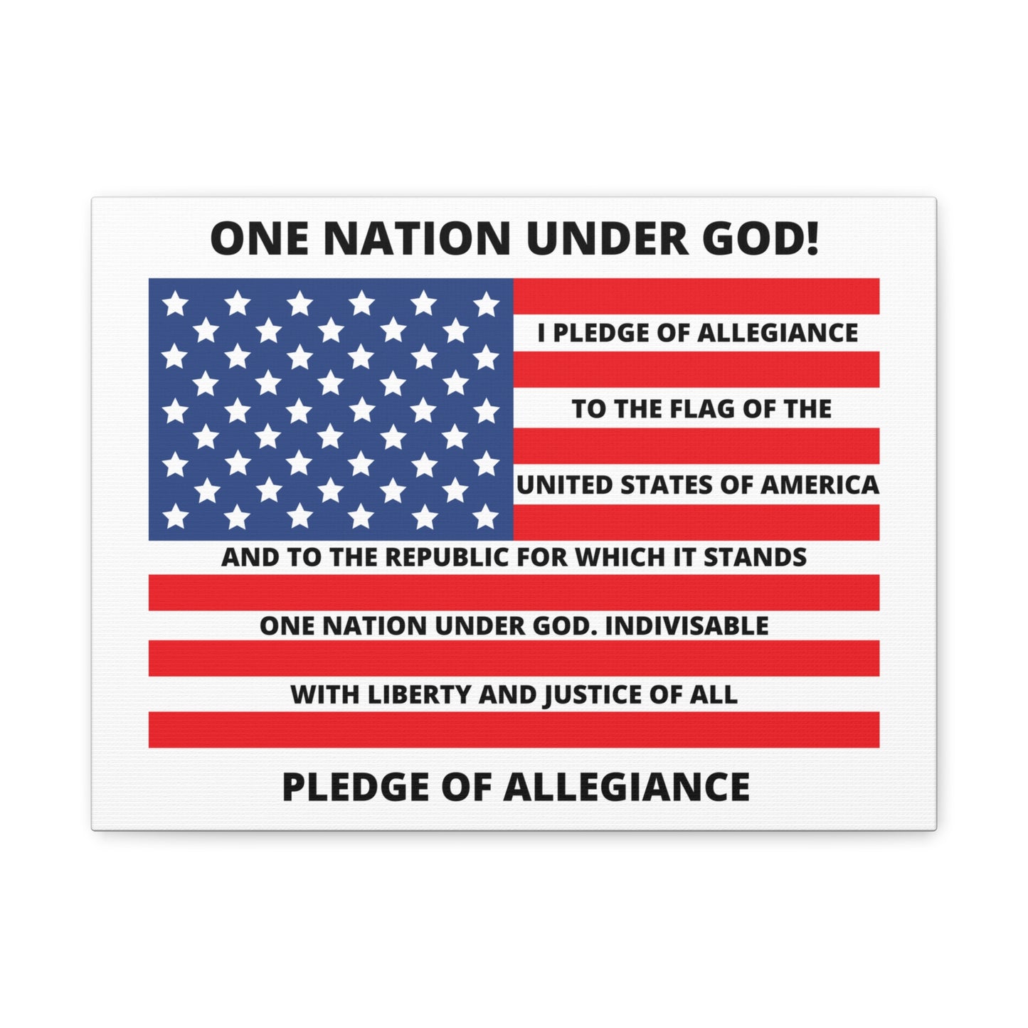 One Nation Under GOD Pledge of Allegiance Canvas Gallery Wraps