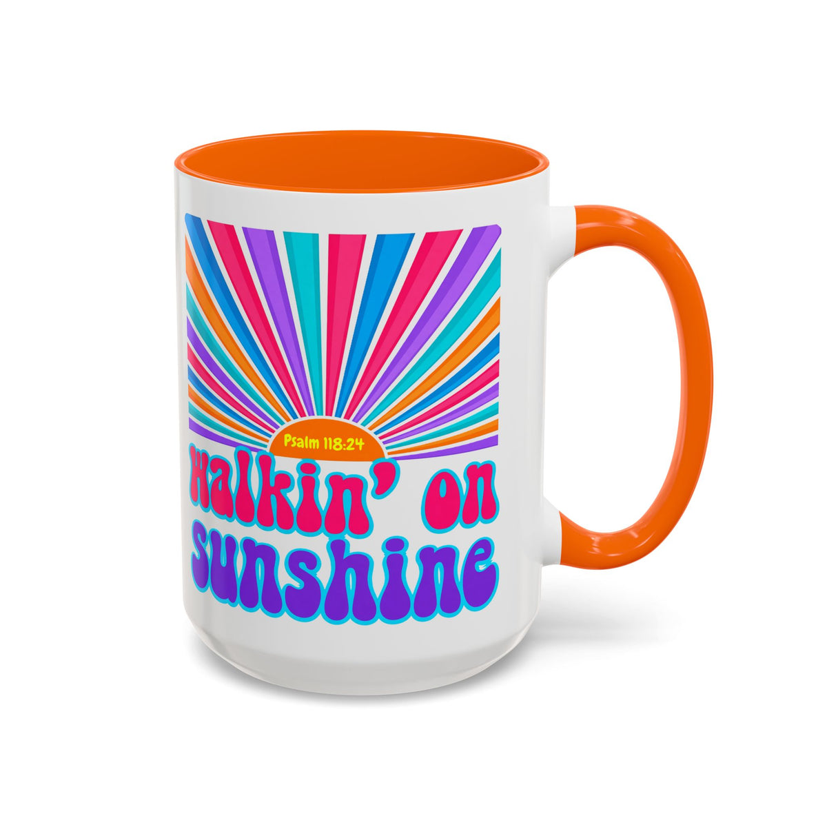 Coffee Mug — "Walkin' on Sunshine" Retro Psalm 118:24 Accent Mug