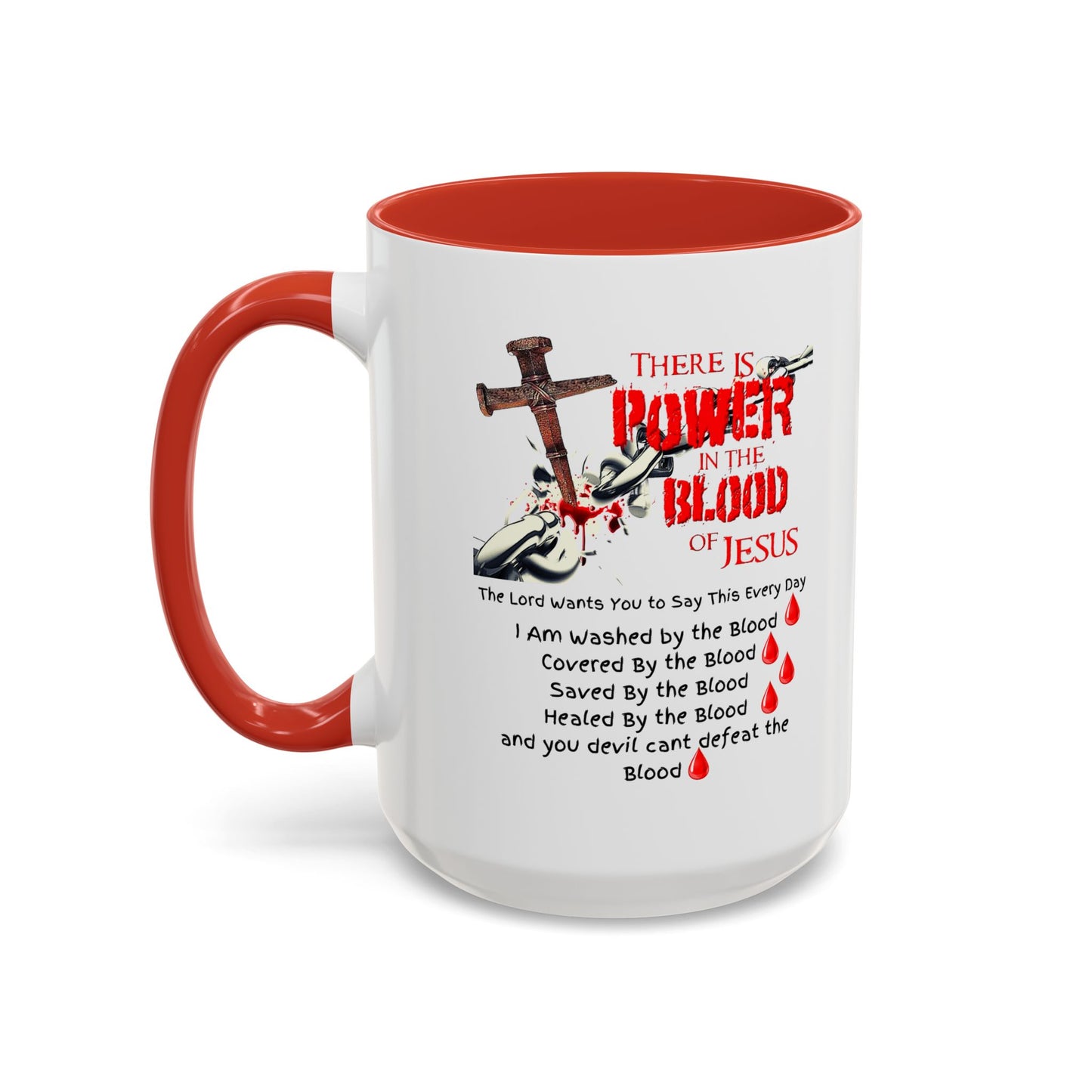 The Power of the Blood of Jesus Accent Coffee Mug (11, 15oz)