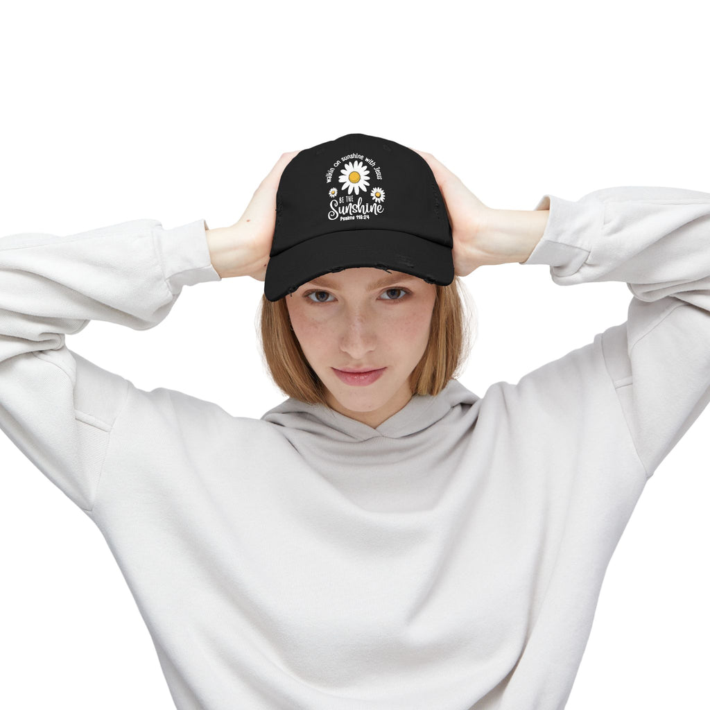 Walking on Sunshine Distressed Daisy Cap — "Be the Sunshine"  Mom and Dad Hat Psalms‬ ‭118‬:‭24