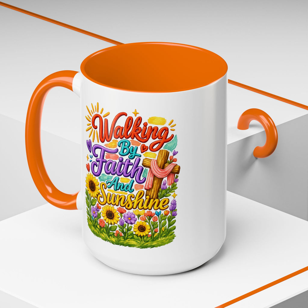 Walking by Faith and Sunshine Inspirational Coffee Mug