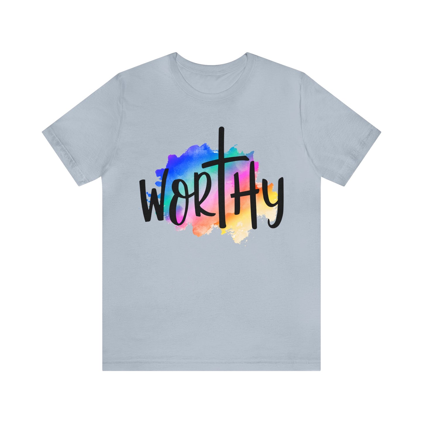 Worthy Worthy Worthy - Unisex Jersey Short Sleeve Tee