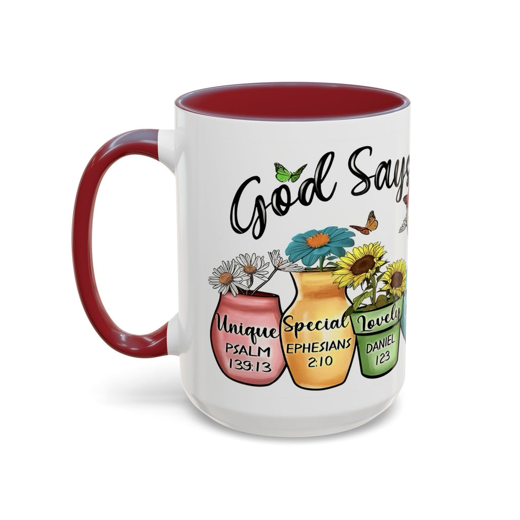 God Says You Are - You Are Loved Christian Bible Verse Coffee Mug