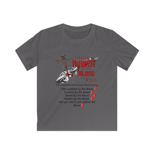 My Kids are Covered by the Power of the Blood! - Kids Softstyle Tee