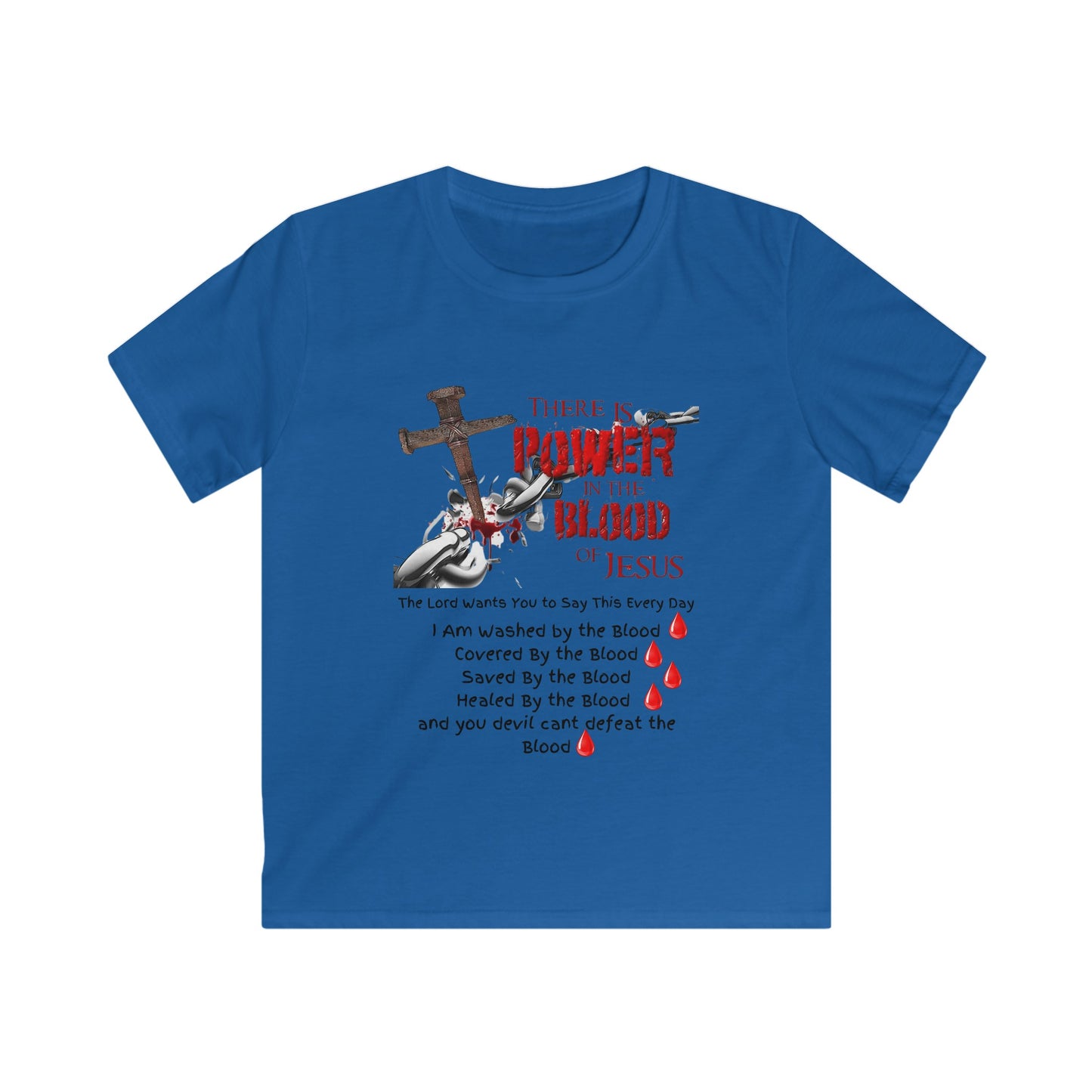 My Kids are Covered by the Power of the Blood! - Kids Softstyle Tee