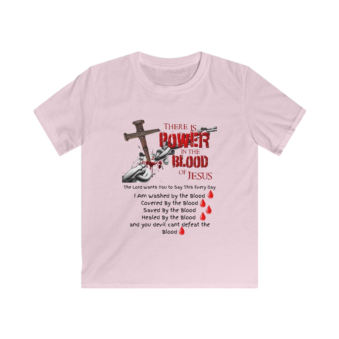 My Kids are Covered by the Power of the Blood! - Kids Softstyle Tee