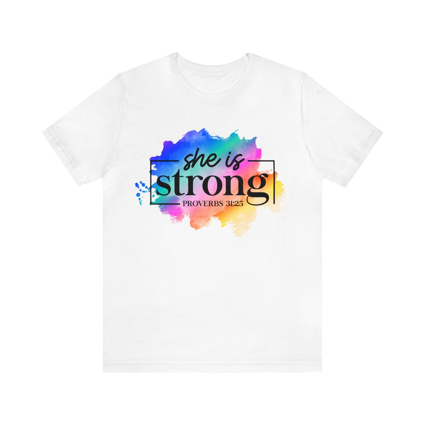 She is Strong - Unisex Jersey Short Sleeve Tee