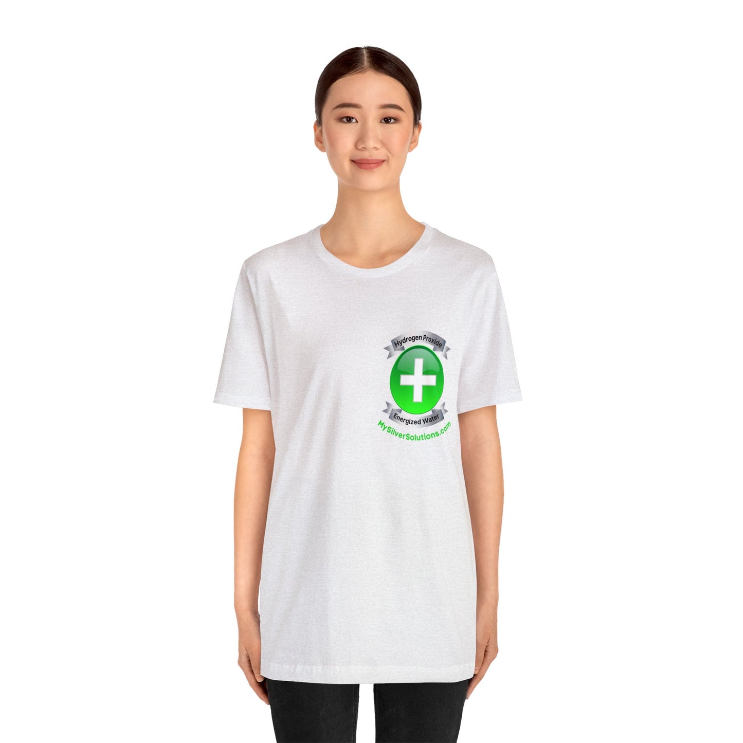 Hydrogen Peroxide Food Grade MySilverSolutions.com - Unisex Jersey Short Sleeve Tee