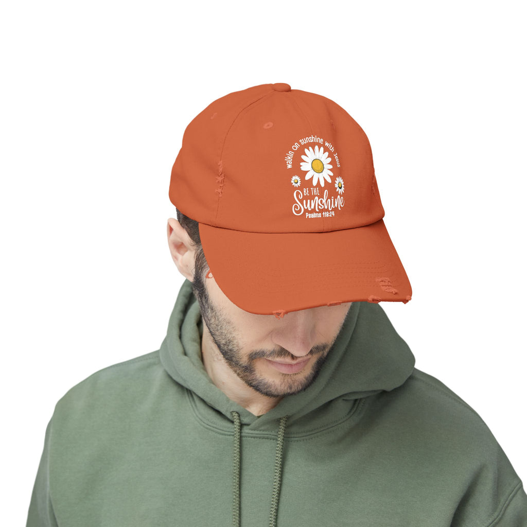 Walking on Sunshine Distressed Daisy Cap — "Be the Sunshine"  Mom and Dad Hat Psalms‬ ‭118‬:‭24