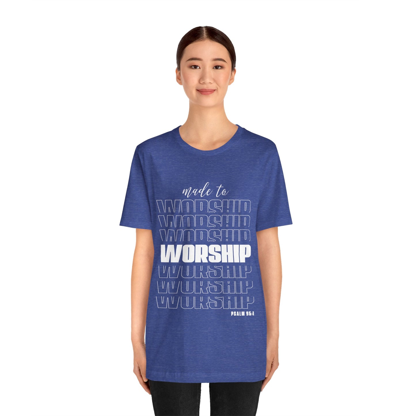 MADE TO WORSHIP - Unisex Jersey Short Sleeve Tee