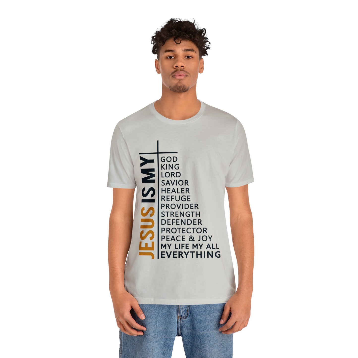 Jesus Is My - Unisex Jersey Short Sleeve Tee