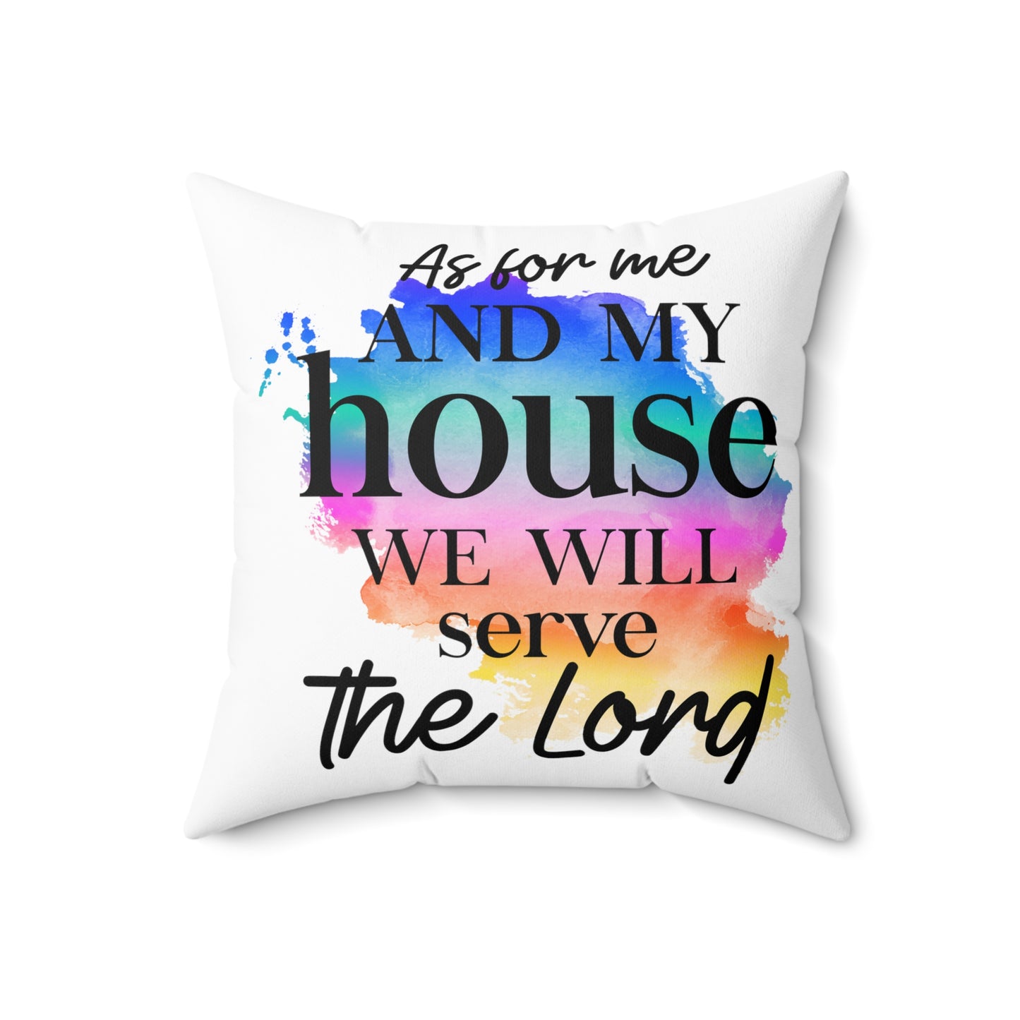 As For Me and My House - Blessed Polyester Square Pillow