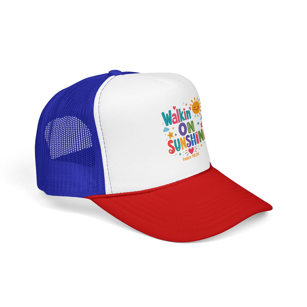 Walkin' on Sunshine Foam Trucker Hat — Retro Colorful Sunshine Design Psalm 118:24