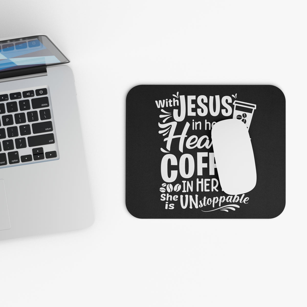 With Jesus in Her Heart and Coffee in Her Hand Mouse Pad