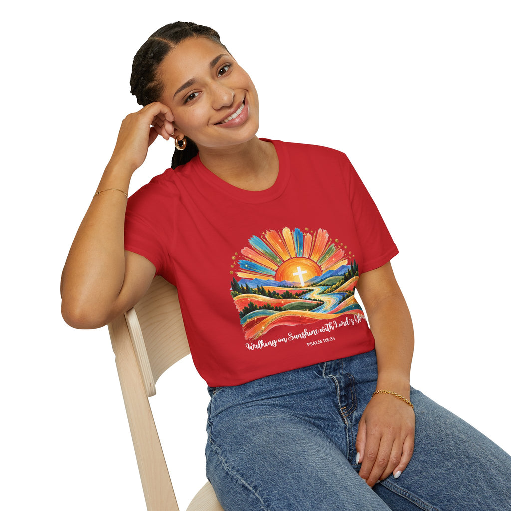 Walking On Sunshine with Lords Glory - with Lori Faith and Hope Christian Sunrise T-Shirt