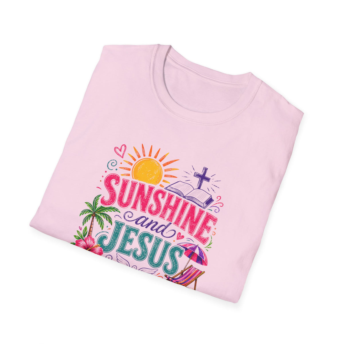 Sunshine and Jesus Christian Faith T-Shirt