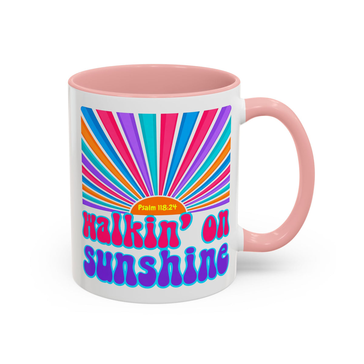 Coffee Mug — "Walkin' on Sunshine" Retro Psalm 118:24 Accent Mug