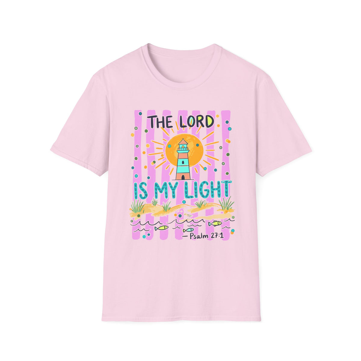 The Lord Is My Light Lighthouse Christian T-Shirt — Psalm 27:1  Inspirational Tee