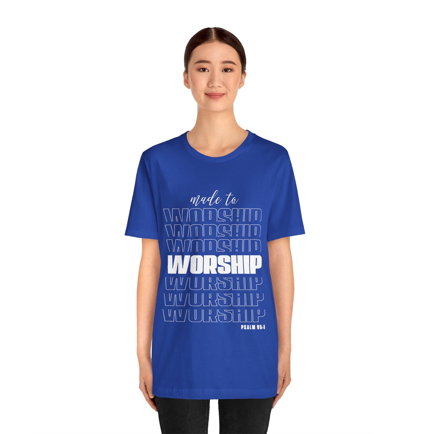 MADE TO WORSHIP - Unisex Jersey Short Sleeve Tee