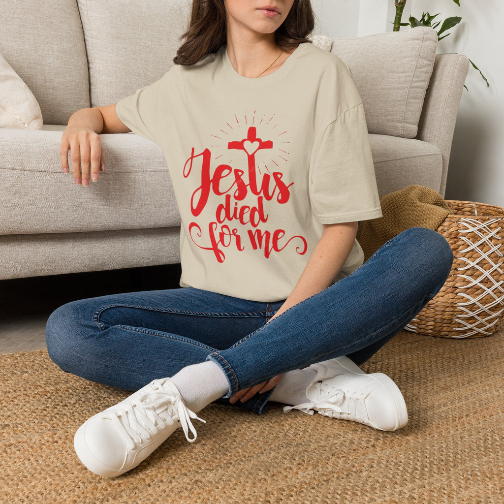 Jesus Died for Me Christian Faith T-Shirt