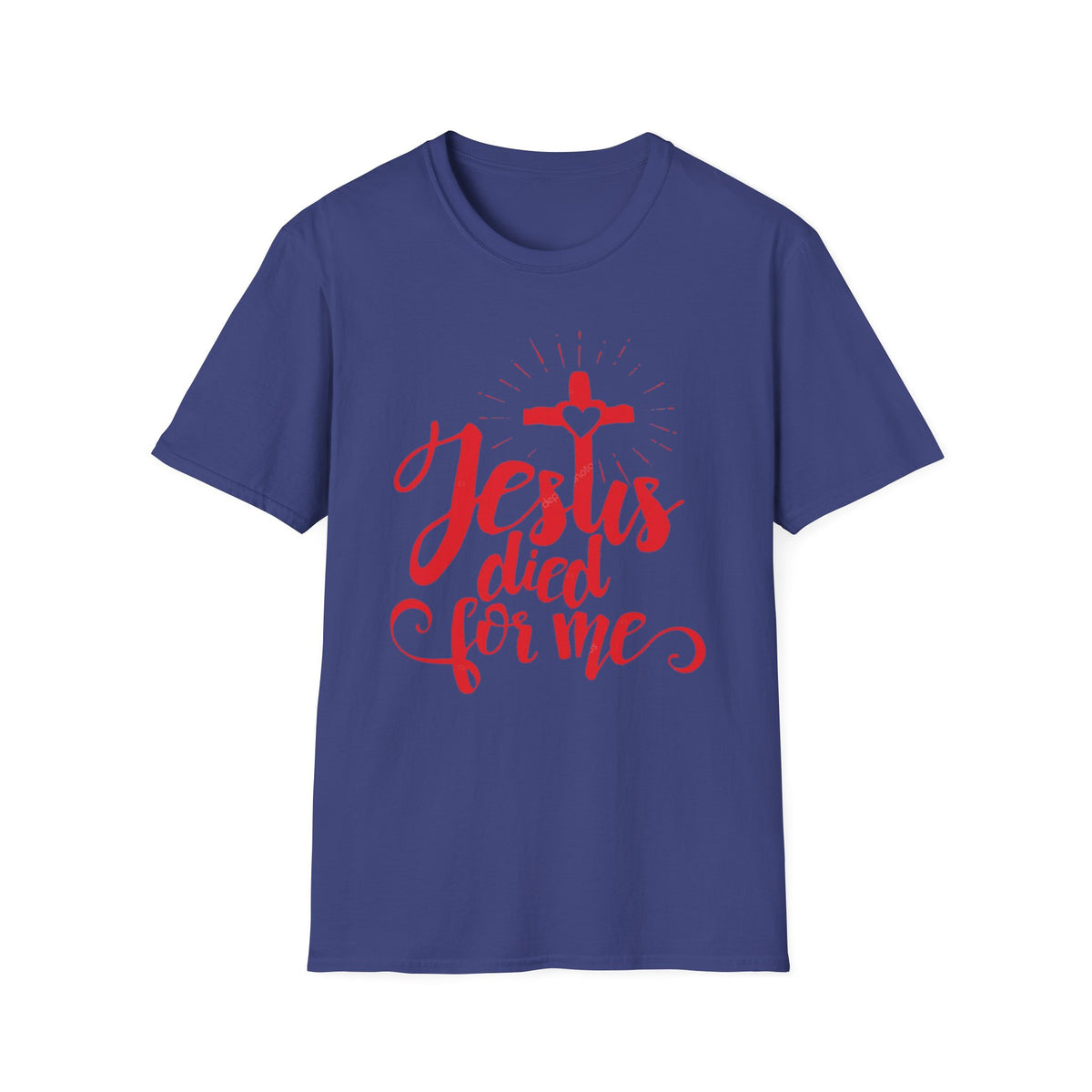 Jesus Died for Me Christian Faith T-Shirt