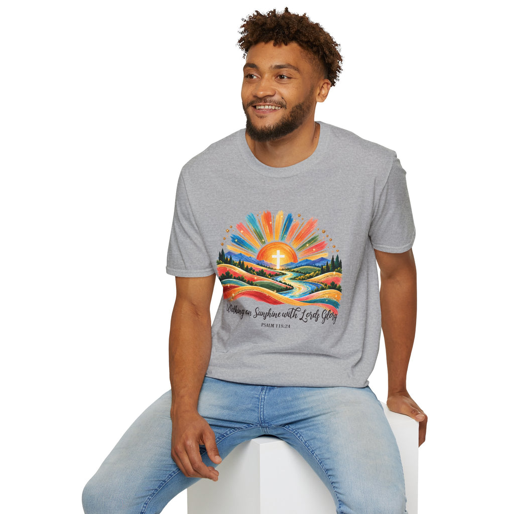 Walking On Sunshine with Lords Glory - with Lori Faith and Hope Christian Sunrise T-Shirt