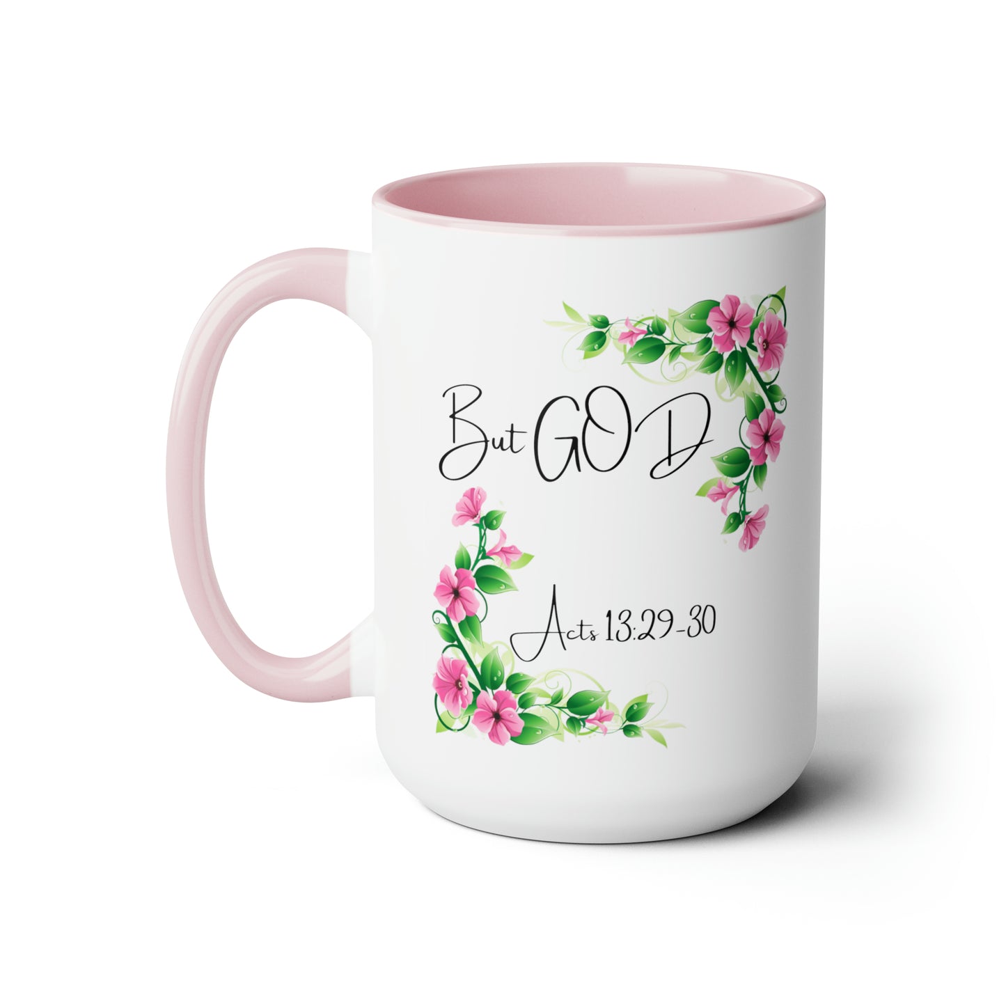 But GOD - Acts 13: 29-30 Two-Tone Coffee Mugs, 15oz