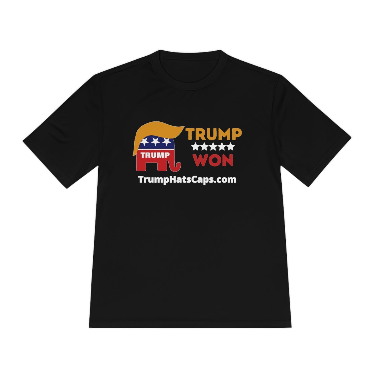 Trump Won (TrumpHatsCaps.com) Unisex Moisture Wicking Tee