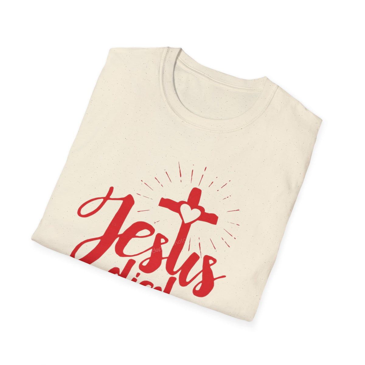 Jesus Died for Me Christian Faith T-Shirt