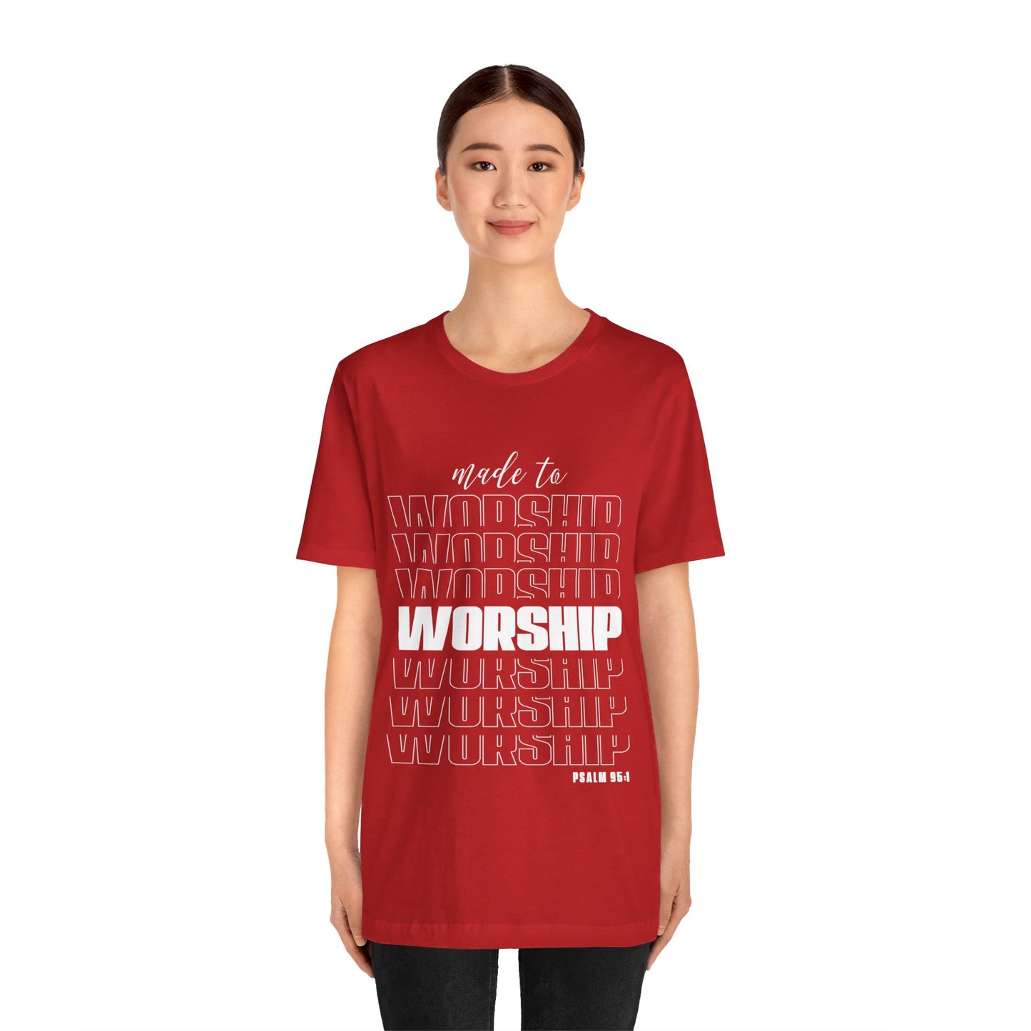 MADE TO WORSHIP - Unisex Jersey Short Sleeve Tee