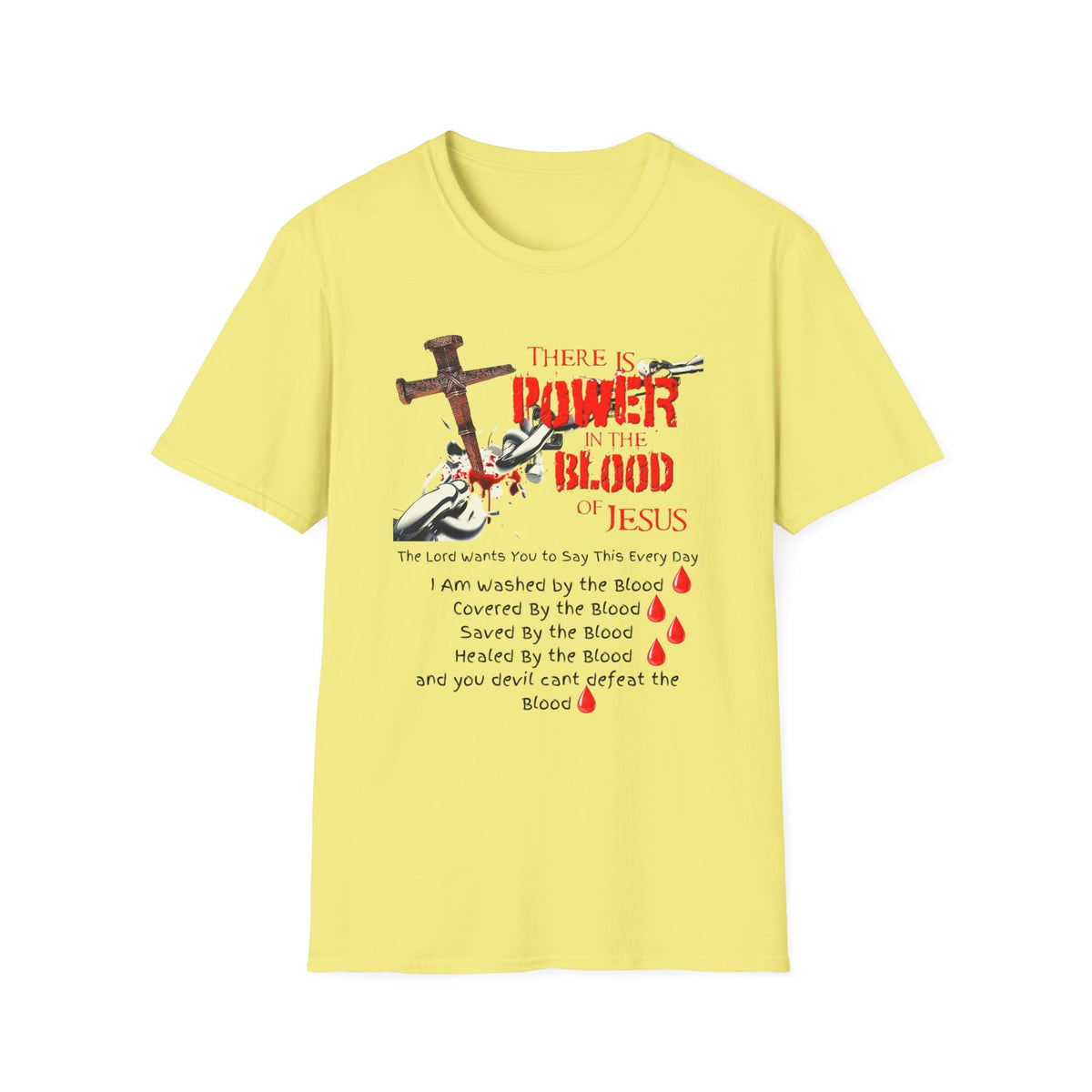 Jesus Blood Cross T-Shirt — "There Is Power In The Blood of Jesus" Christian Tee