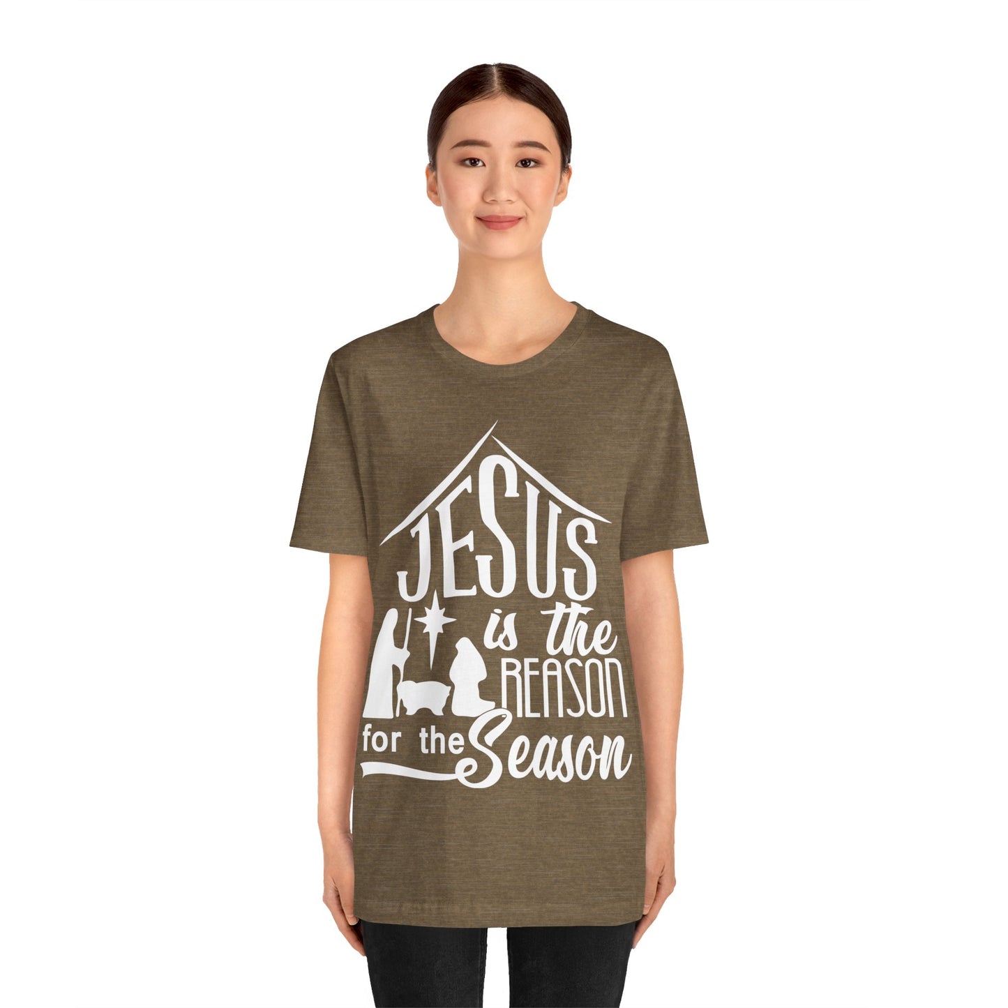 Reason For The Season - Unisex Jersey Short Sleeve Tee