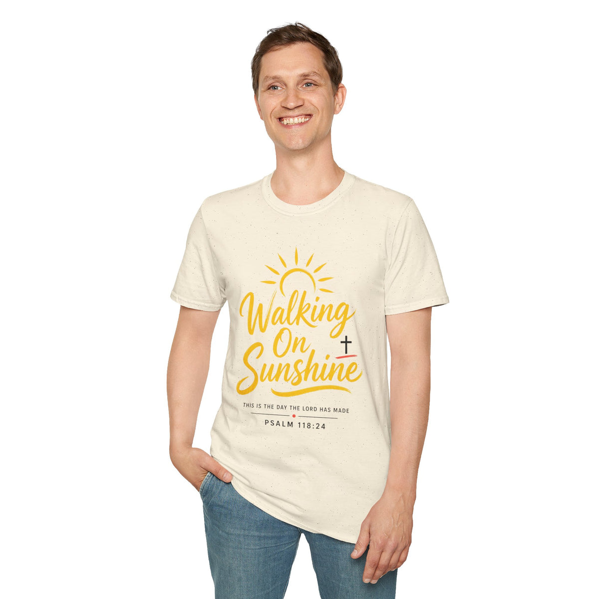 Walking on Sunshine Psalms 118:24 Softstyle T-Shirt