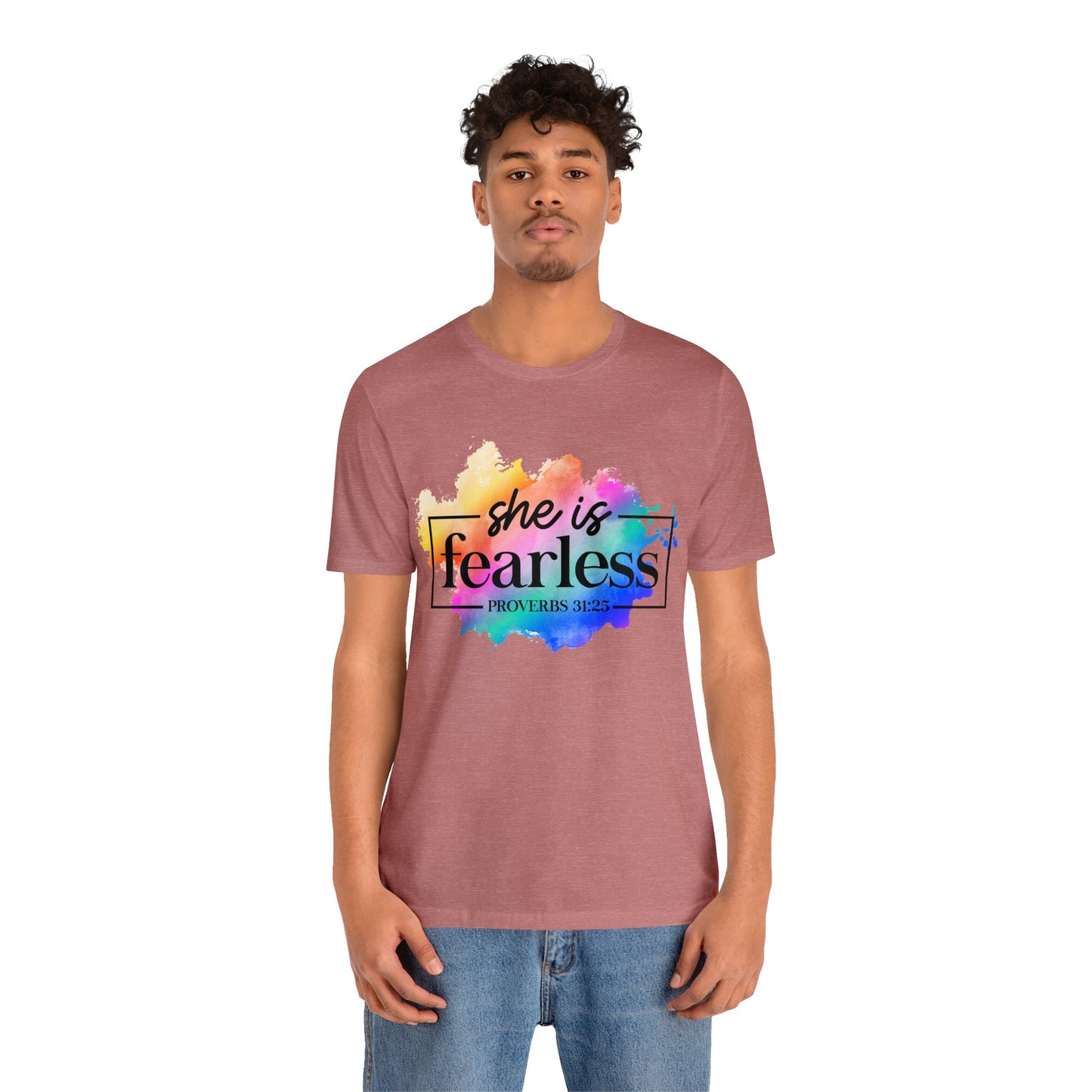 Fearless - Unisex Jersey Short Sleeve Tee