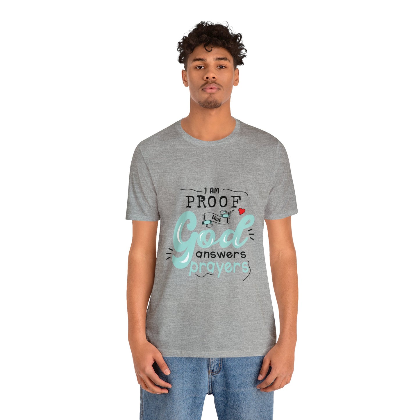 I AM Proof - Unisex Jersey Short Sleeve Tee