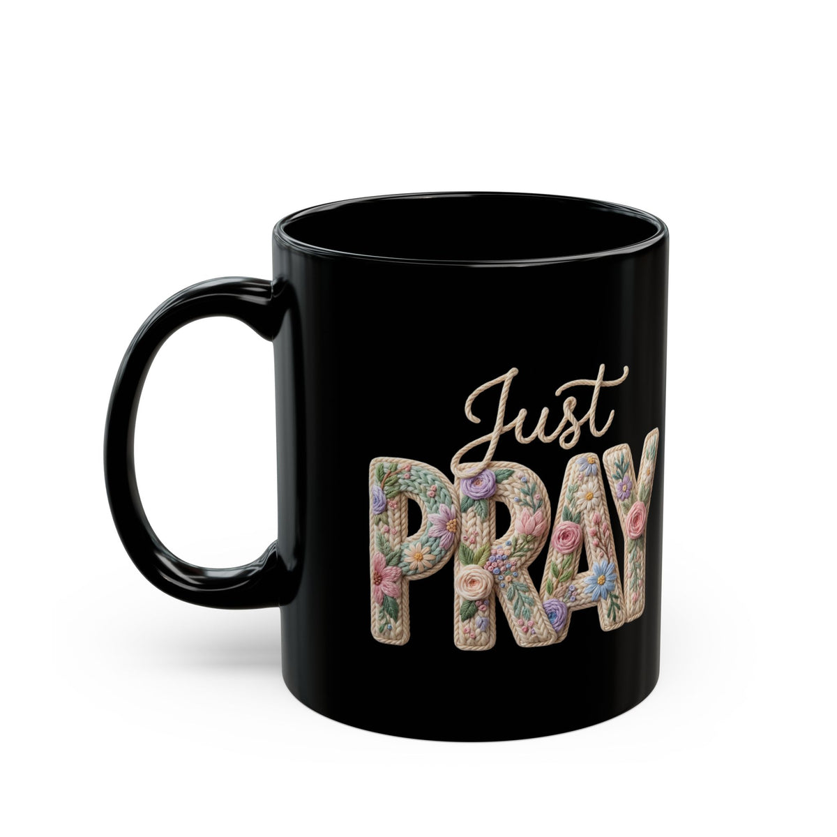 Just Pray floral typography Mug | Black coffee cup
