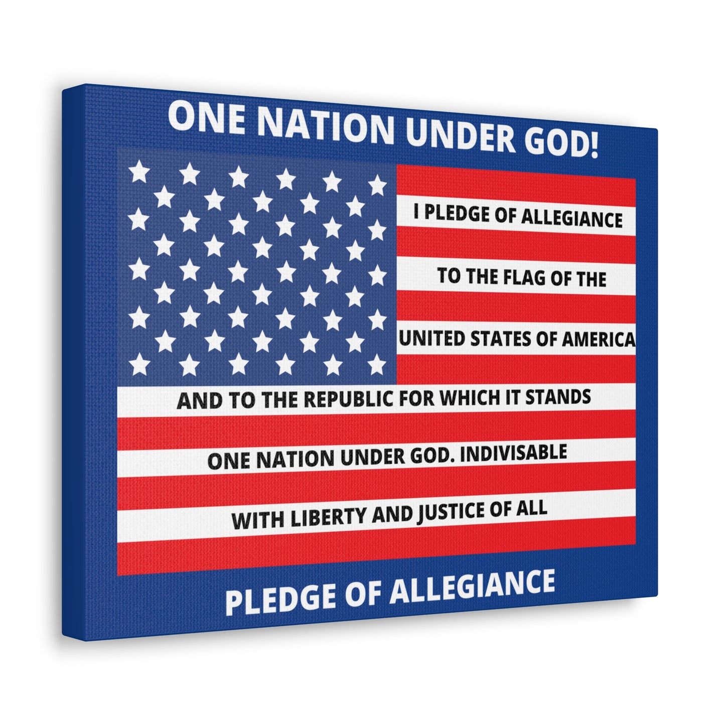 One Nation Under GOD Pledge of Allegiance Canvas Gallery Wraps