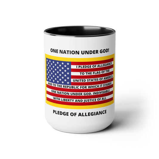 Pledge of Allegiance One Nation Under GOD! Two-Tone Coffee Mugs, 15oz