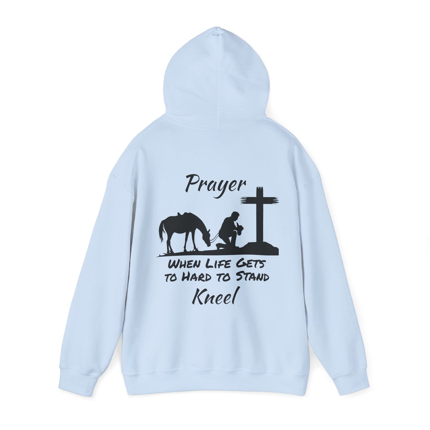 Prayer - when life gets to hard to stand - Kneel - Unisex Heavy Blend Hooded Sweatshirt