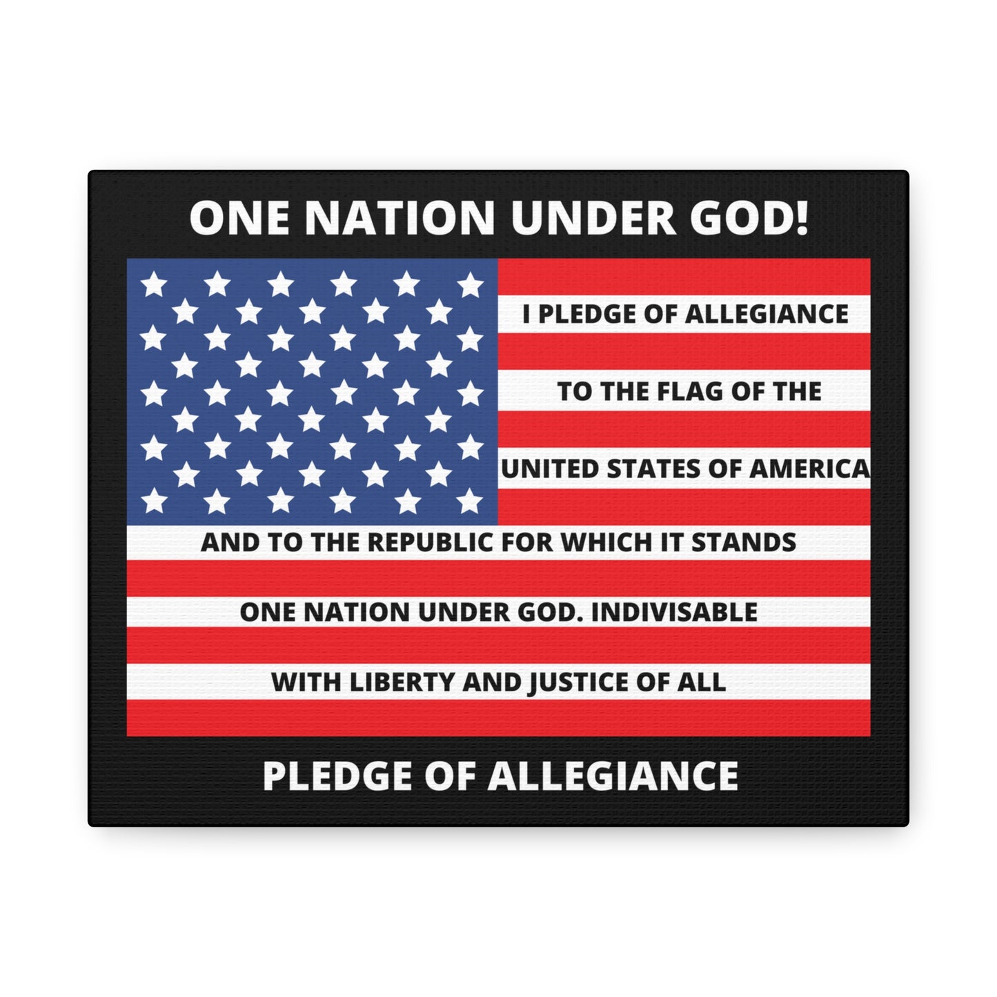 One Nation Under GOD Pledge of Allegiance Canvas Gallery Wraps