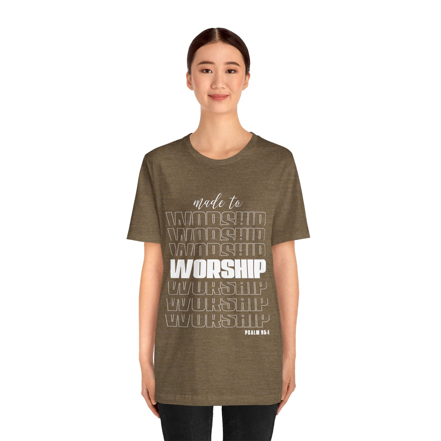 MADE TO WORSHIP - Unisex Jersey Short Sleeve Tee