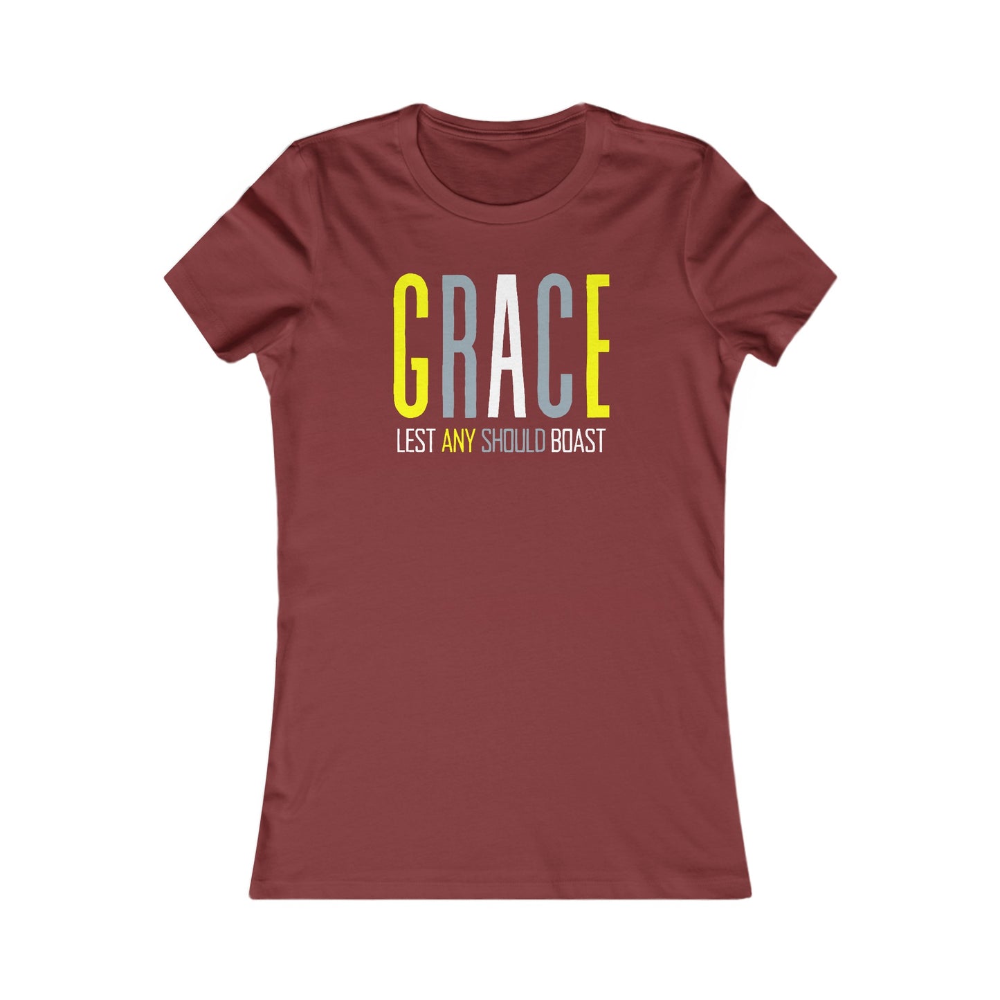 GRACE Lest Any Should Boast - Women's Favorite Tee